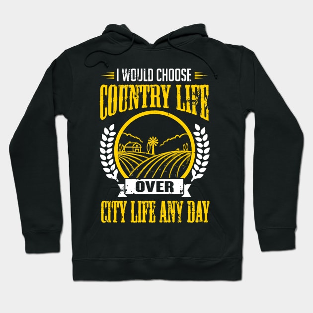 Farmer: I would choose country life over city life any day Hoodie by nektarinchen